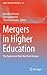 Mergers in Higher Education by Rómulo Pinheiro