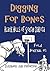 Digging for Bones: South Dakota, Field Journal #1, Tyrannosaurus rex