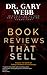 Book Reviews That Sell: Discover the Secrets of Getting a Boatload of Great Reviews
