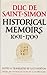 Historical Memoirs of Duc de Saint-Simon: A Shortened Version, Volume I: 1691-1709 (Memoirs of Duc de Saint-Simon: A Shortened Version, #1)