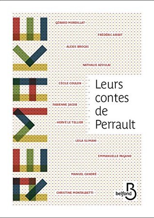 Leurs contes de Perrault (Remake) (French Edition)