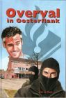 Overval in Oosterflank