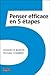 Penser efficace en 5 étapes