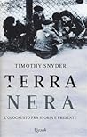 Terra nera by Timothy Snyder Terra nera by Timothy Snyder