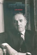 Jorge Jardim Gonçalves : o poder do silêncio