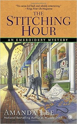 The Stitching Hour (Embroidery Mystery, #9)