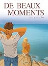 De beaux moments