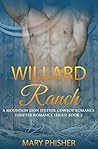 Willard Ranch: Book 2
