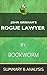 Rogue Lawyer: By John Grisham | The Complete Summary & Analysis