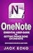 OneNote: OneNote User Guide to Getting Things Done: Setup OneNote for GTD in 5 Easy Steps (OneNote & David Allen's GTD (2015))