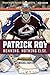 Patrick Roy: Winning. Nothing Else.