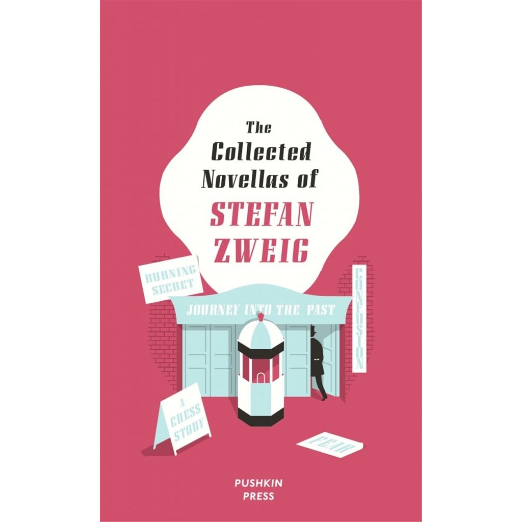 The Collected Novellas Of Stefan Zweig By Stefan Zweig