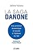 La saga Danone (Essais et documents) (French Edition)