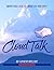 Cloud Talk (Turtle Talk, #1)