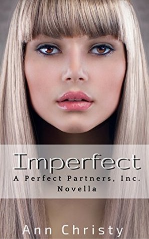 Imperfect (Perfect Partners, Inc. #3)