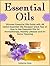 Essential Oils by Katherine Hicks