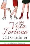 Villa Fortuna - Pride, Prejudice, and a Haircut by Cat Gardiner