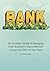 Bank: An Outsider's Guide t...