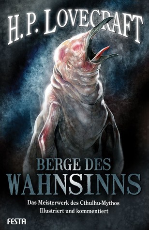 Berge des Wahnsinns: Das Meisterwerk des Ctulhu-Mythos