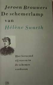 De schemerlamp van Hélène Swarth: hoe beroemd zij was en in de schemer verdween