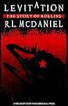 Levitation by R.L. McDaniel