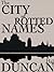 City of Rotted Names