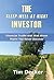 The Sleep-Well-At-Night Investor by Tim Decker