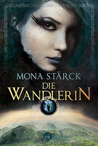 Die Wandlerin (German Edition)