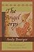 The Angel Corps: The Necess...