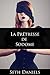 La Prêtresse de Sodome: Une Fantaisie Erotique BDSM (French Edition)