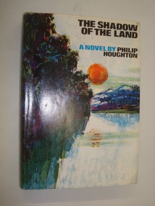 The Shadow Of The Land (Hardcover)