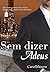 Sem dizer Adeus: LIVRO 1 (Portuguese Edition)