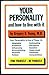 Your personality and how to live with it