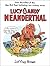 Lucy & Andy Neanderthal by Jeffrey   Brown