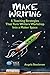 Make Writing: 5 Teaching St...