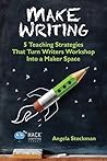 Make Writing: 5 T...