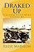 Draked Up (Colson Brothers Series Book 5)
