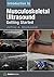 Introduction to Musculoskeletal Ultrasound: Getting Started