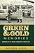 Green & Gold Memories by Roger Dier