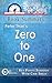 Summary: Zero to One by Peter Thiel: 45 Minutes - Key Points Summary/Refresher with Crib Sheet Infographic