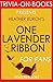Heather Burch's One Lavender Ribbon - For Fans (Trivia-On-Books)