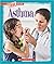 Asthma (A True Book)