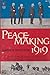 Peacemaking 1919