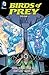 Birds of Prey, Vol. 1
