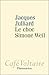 Le Choc Simone Weil