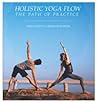 Holistic Yoga Flow by Travis Eliot