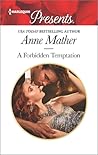 A Forbidden Temptation by Anne Mather