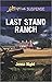 Last Stand Ranch