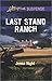 Last Stand Ranch (Love Inspired Suspense)