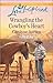 Wrangling the Cowboy's Heart (Big Sky Cowboys #1)